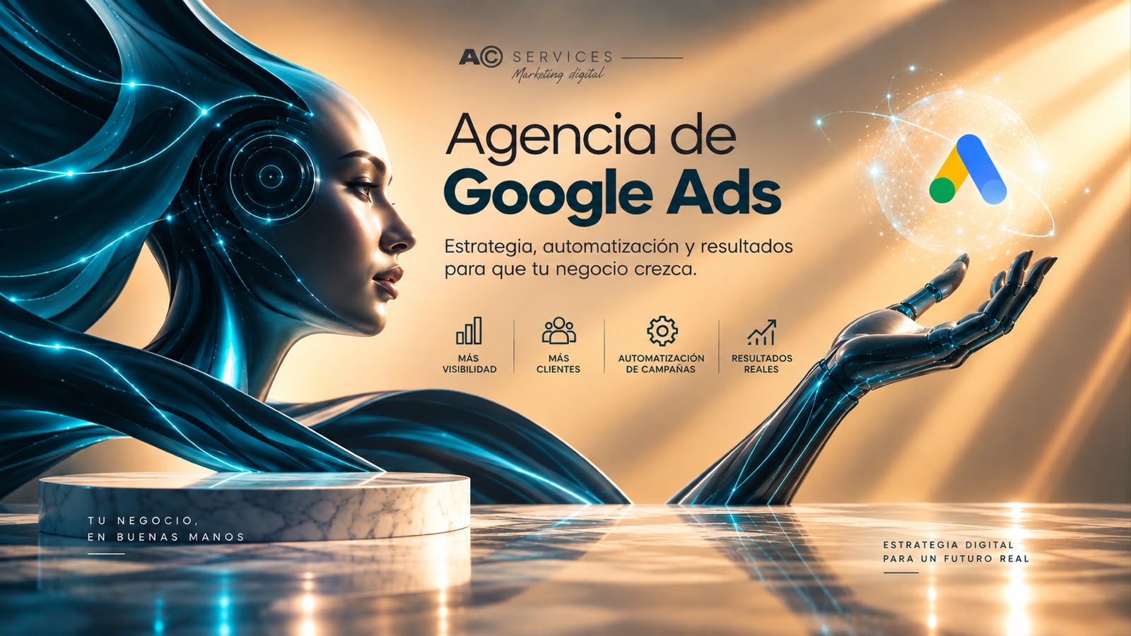 Agencia de Google Ads de AC Services, con estrategia, automatización y resultados para empresas